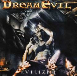Dream Evil : Evilized